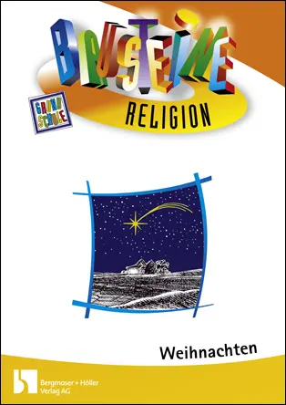 Weihnachten - Bausteine Religion