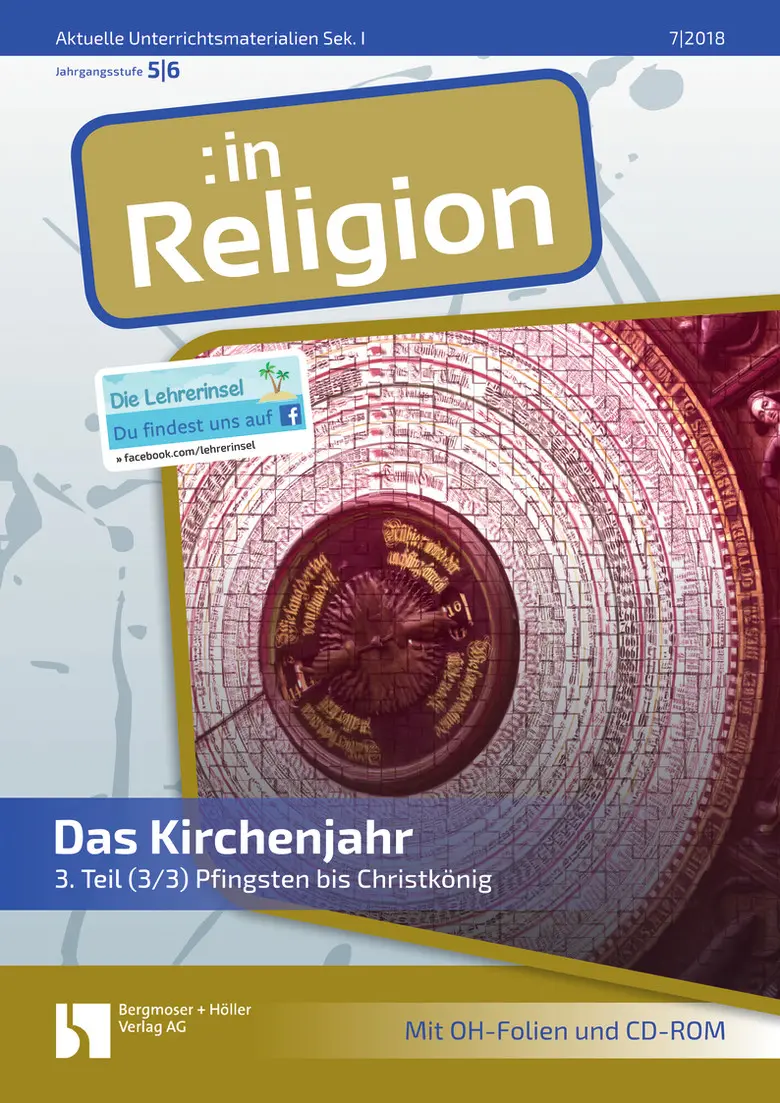 Das Kirchenjahr 3. Teil (3/3) - MEIN FACH - Religion Sek I