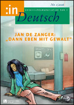 Jan de Zanger: "Dann eben mit Gewalt" (7/8) - MEIN FACH - Deutsch Sek I