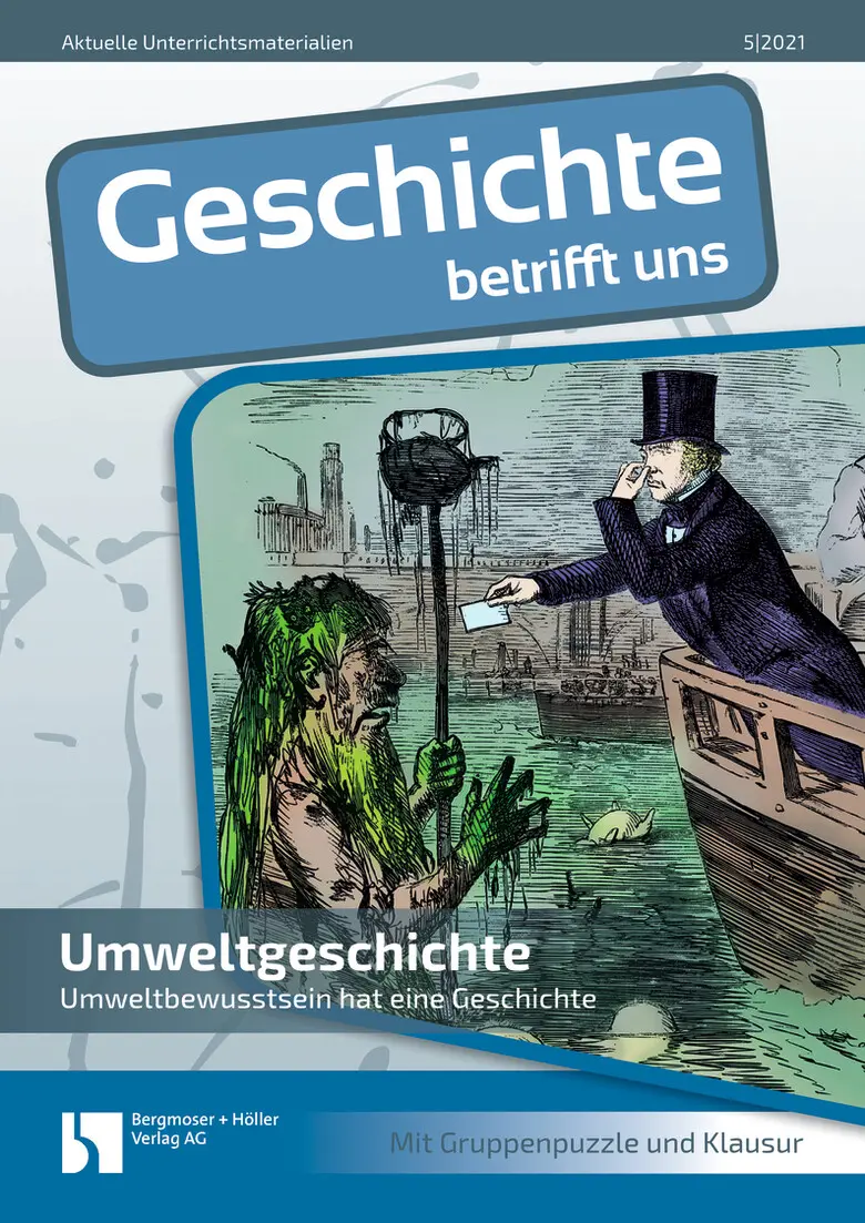 Umweltgeschichte - MEIN FACH - Geschichte Sek II
