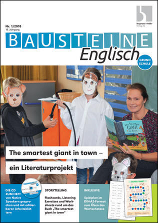 The smartest giant in town - ein Literaturprojekt - Bausteine Englisch