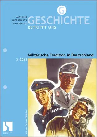 Militärische Tradition in Deutschland - MEIN FACH - Geschichte Sek II