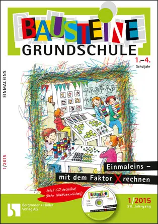 Einmaleins - Mit dem Faktor X rechnen - Bausteine Grundschule