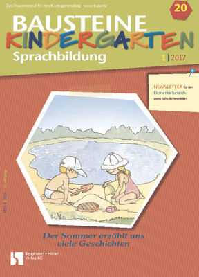 Der Sommer erzählt uns viele Geschichten - Bausteine Kindergarten - Sprachbildung