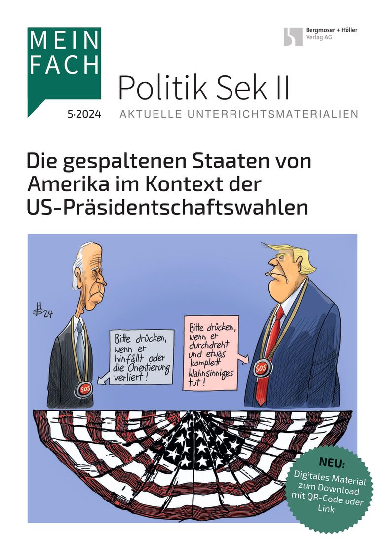 Die gespaltenen Staaten von Amerika im Kontext der US-Präsidentschaftswahlen - MEIN FACH - Politik Sek II