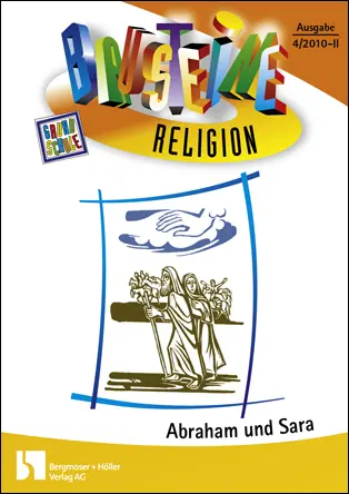 Abraham und Sara - Bausteine Religion