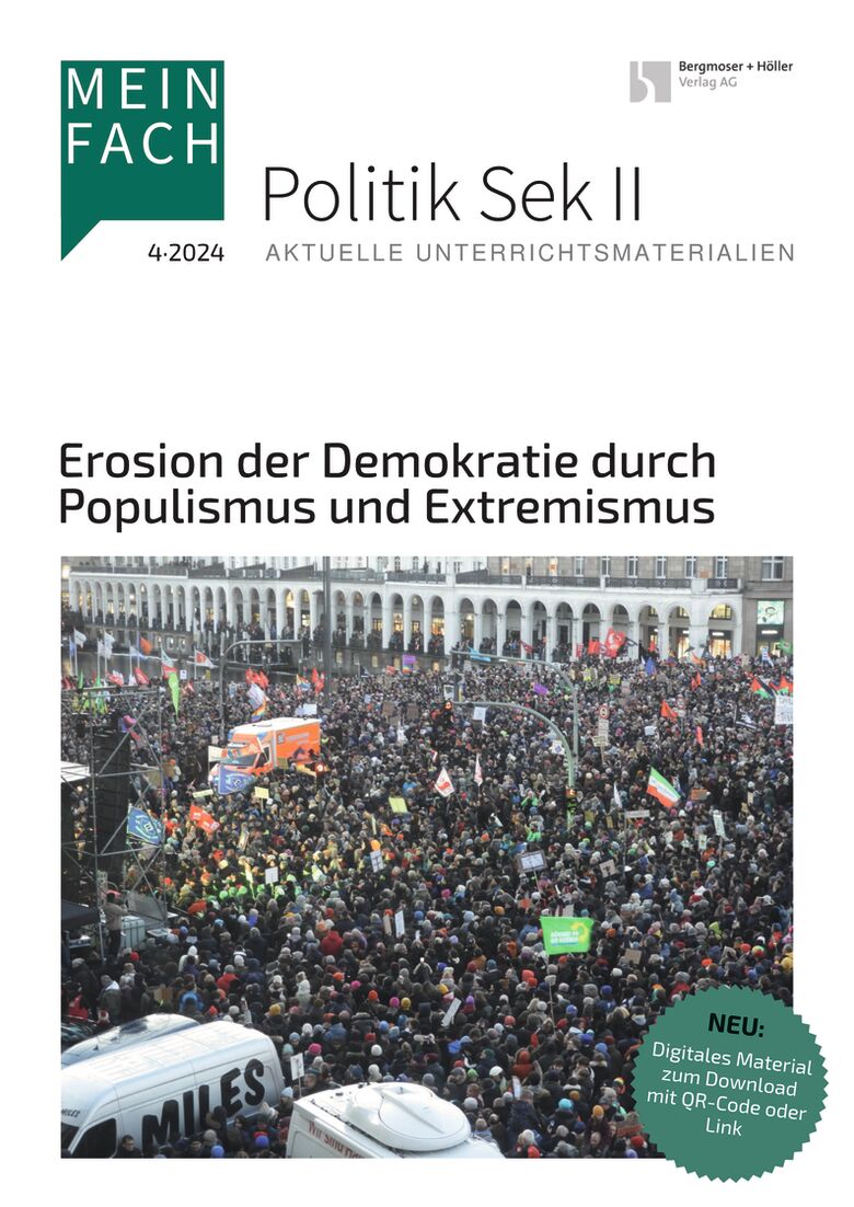 Erosion der Demokratie durch Populismus und Extremismus - MEIN FACH - Politik Sek II