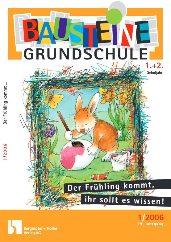Frühlingswerkstatt 1+2 Klasse - Bausteine Grundschule