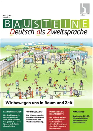 Wir bewegen uns in Raum und Zeit - Bausteine Deutsch als Zweitsprache