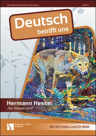 Hermann Hesse: Der Steppenwolf - MEIN FACH - Deutsch Sek II