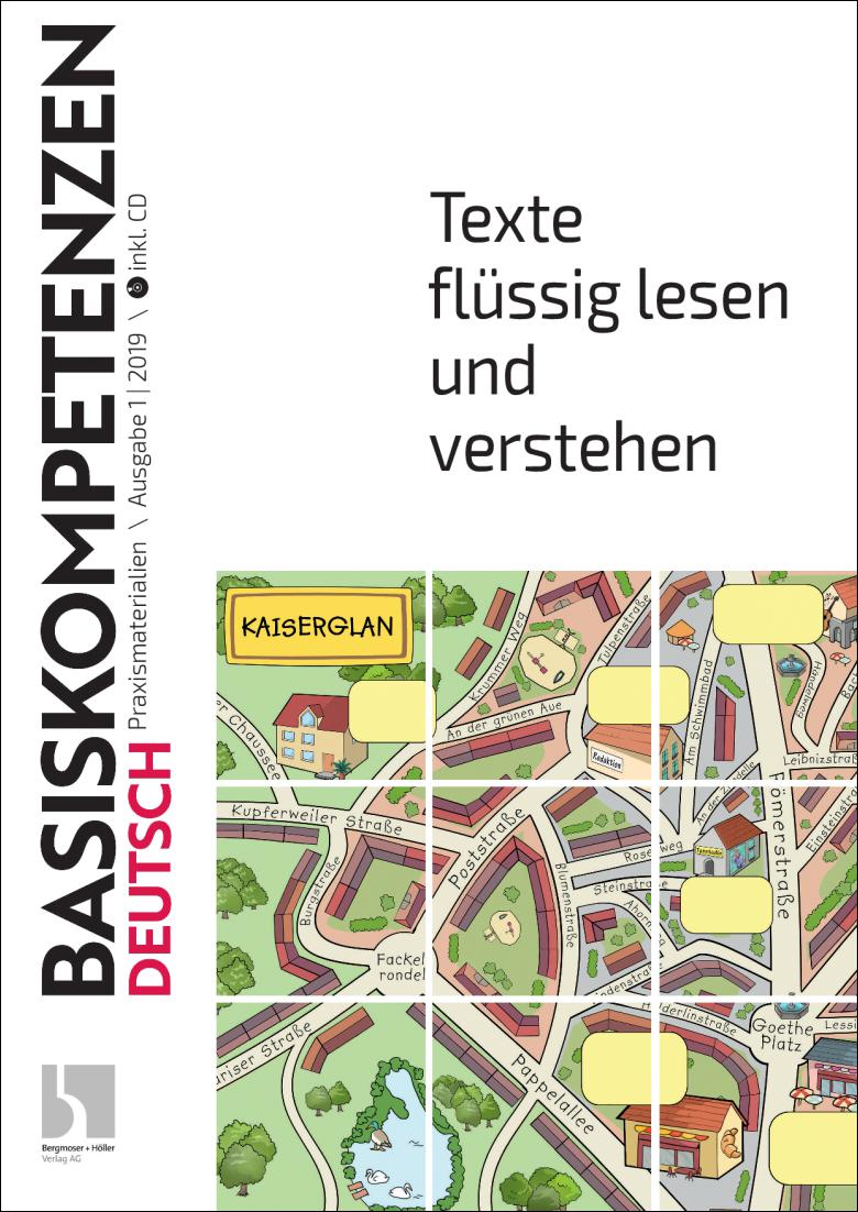 Texte flüssig lesen und verstehen - Basiskompetenzen Deutsch