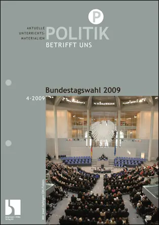Bundestagswahl 2009 - MEIN FACH - Politik Sek II