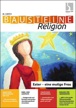 Ester - eine mutige Frau - Bausteine Religion
