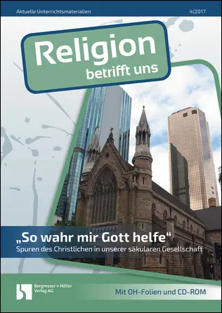 So wahr mir Gott helfe - MEIN FACH - Religion Sek II