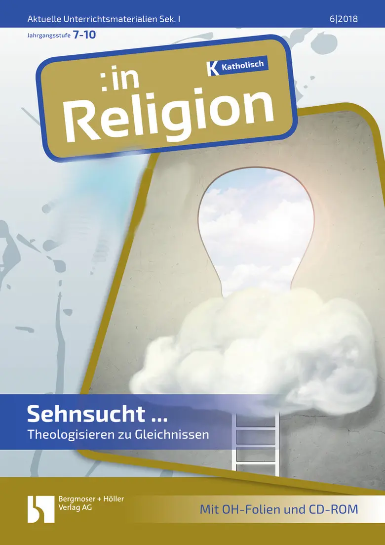 Sehnsucht nach ... - MEIN FACH - Religion Sek I