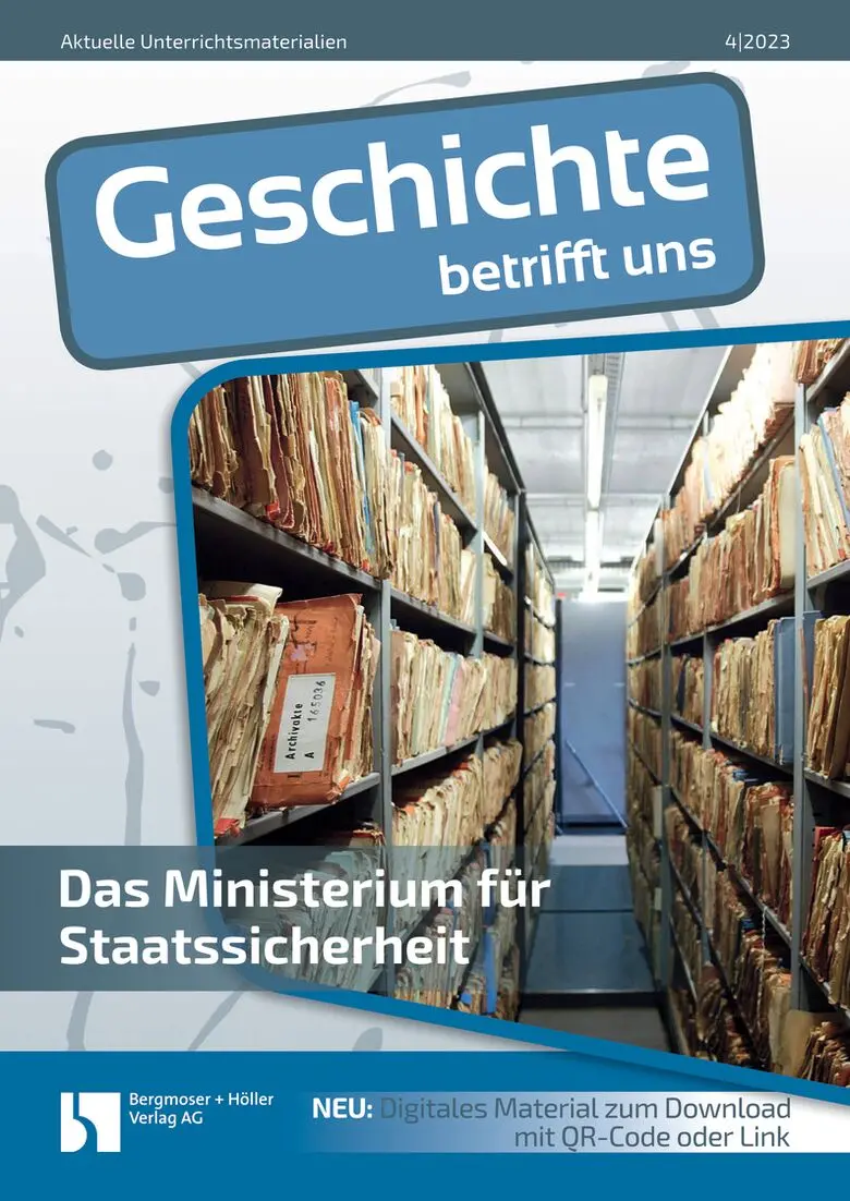 Das Ministerium für Staatssicherheit - MEIN FACH - Geschichte Sek II