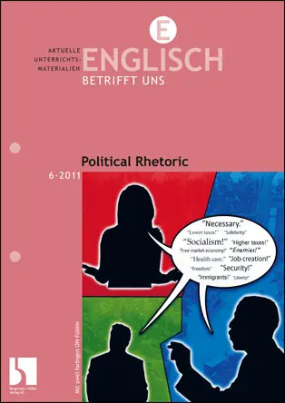 Political Rhetoric - MEIN FACH - Englisch Sek II