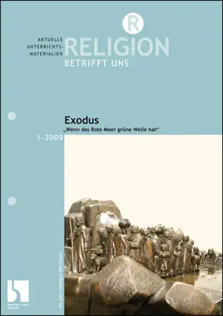 Exodus - MEIN FACH - Religion Sek II