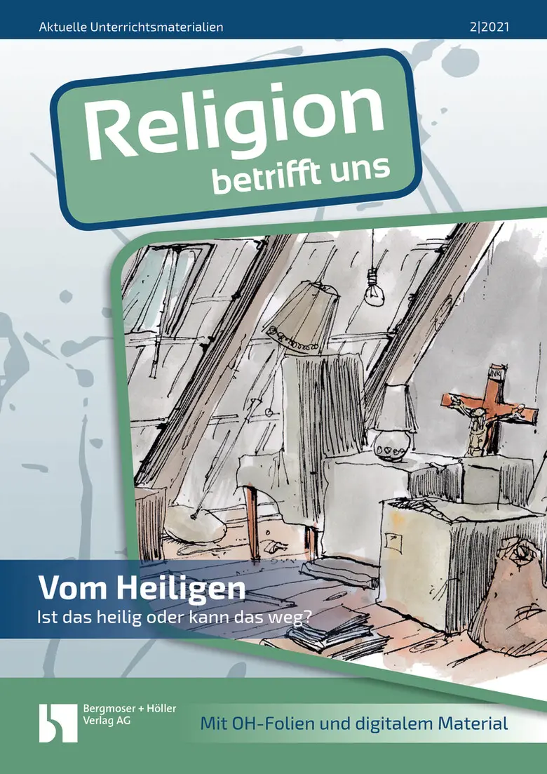 Vom Heiligen - MEIN FACH - Religion Sek II