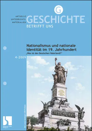 Nationalismus und nationale Identität im 19. Jahrhundert - MEIN FACH - Geschichte Sek II