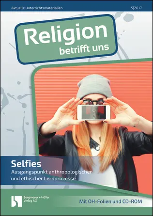 Selfies - MEIN FACH - Religion Sek II