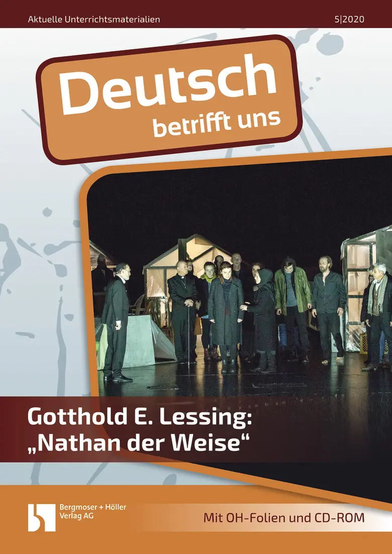 Gotthold E. Lessing: Nathan der Weise - MEIN FACH - Deutsch Sek II
