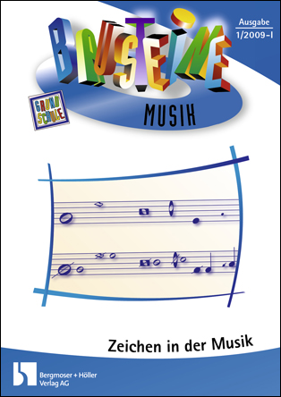 Zeichen in der Musik - Bausteine Musik