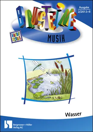 Wasser - Bausteine Musik