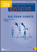 Die Zehn Gebote (kath.+ev. 9/10) - MEIN FACH - Religion Sek I