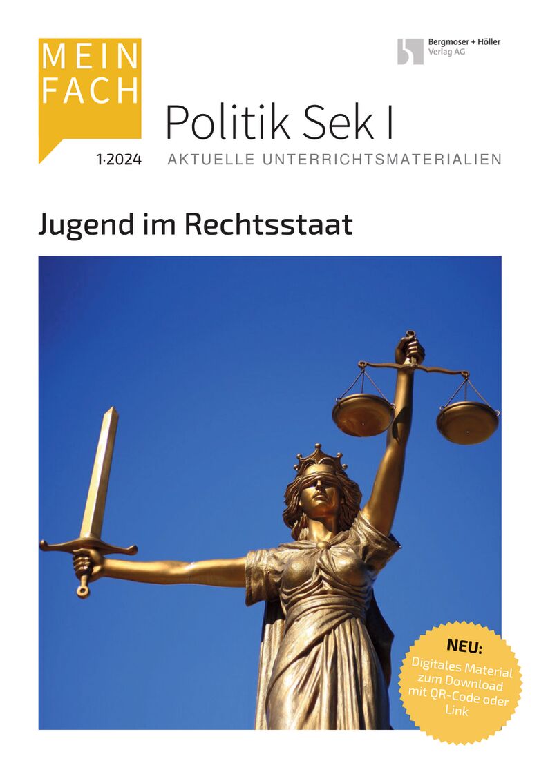 Jugend im Rechtsstaat - MEIN FACH - Politik Sek I