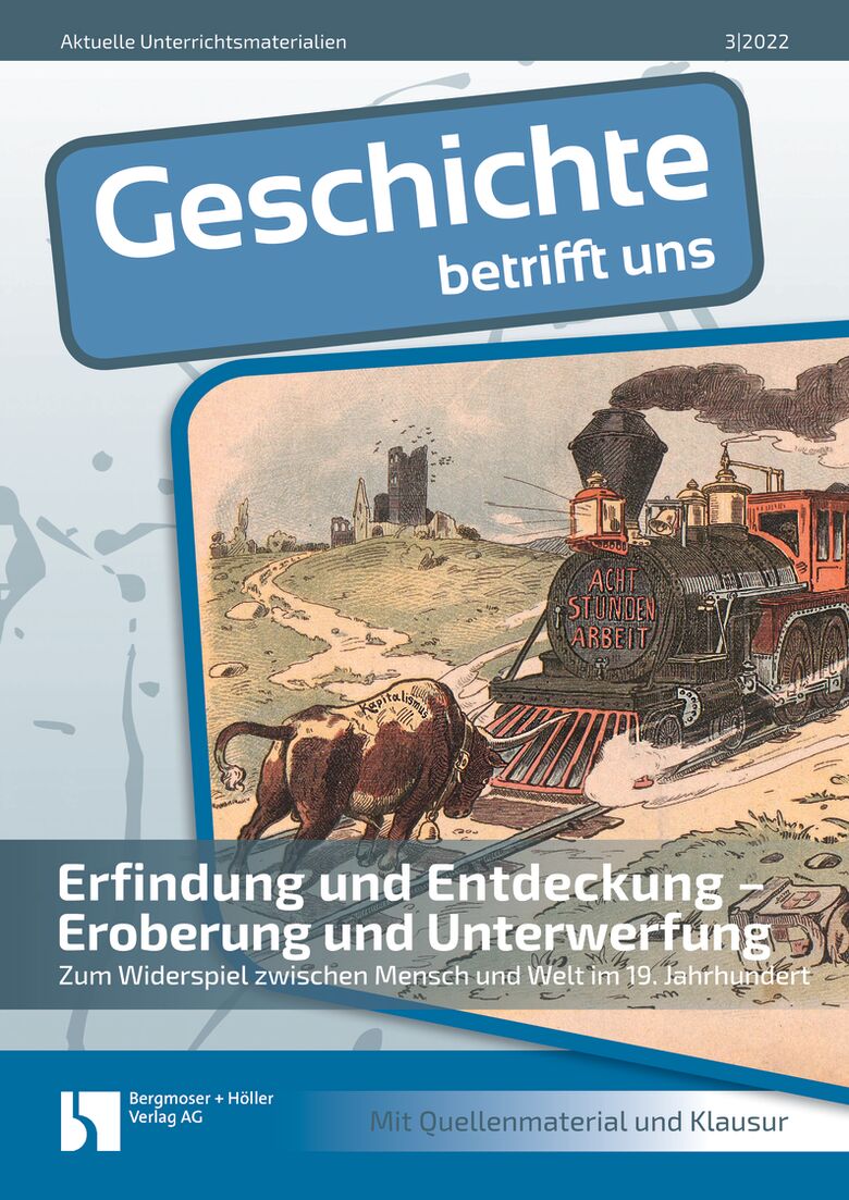 Erfindung und Entdeckung - Eroberung und Unterwerfung - MEIN FACH - Geschichte Sek II