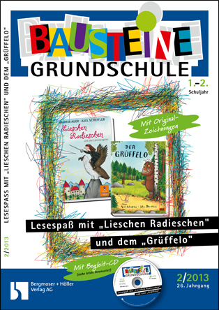 Lesespaß mit Lieschen Radieschen und dem Grüffelo, Ganzschriftmaterialien (1+2) - Bausteine Grundschule