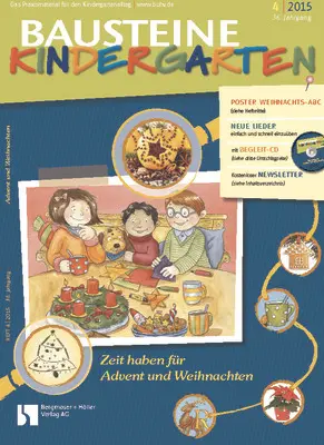 Zeit haben für Advent und Weihnachten - Bausteine Kindergarten