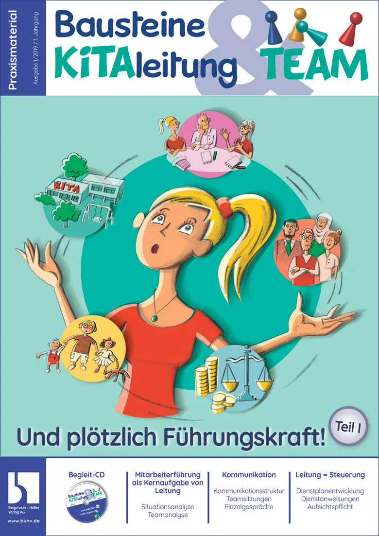 Und plötzlich Führungskraft (Teil 1) - Bausteine KiTA-Leitung & Team