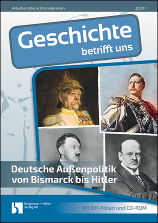 Deutsche Außenpolitik von Bismarck bis Hitler - MEIN FACH - Geschichte Sek II