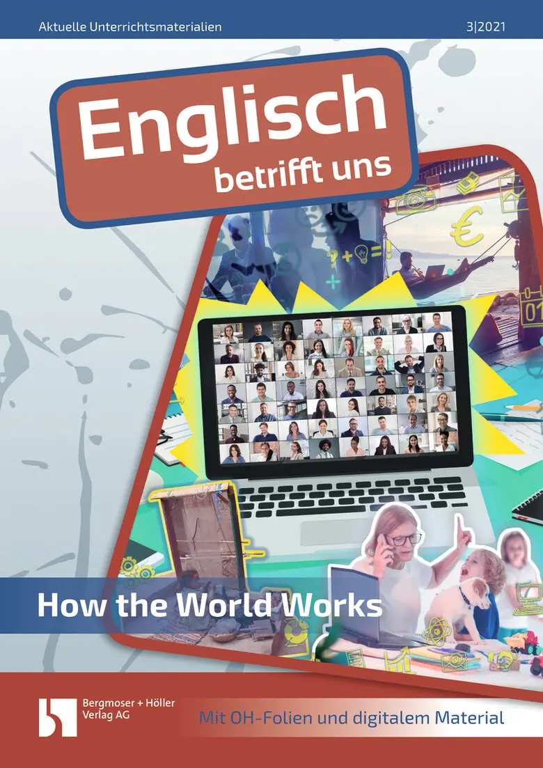 How the World Works - MEIN FACH - Englisch Sek II