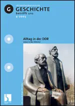 Alltag in der DDR - Leben in der Diktatur - MEIN FACH - Geschichte Sek II