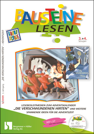 Lesebegleitmedien: "Die verschwundenen Hirten"/Ideen für die Adventszeit - Bausteine Grundschule fördern