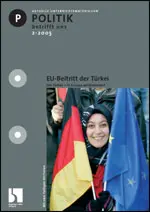EU-Beitritt der Türkei. Die Türkei - in Europa willkommen? - Politik betrifft uns