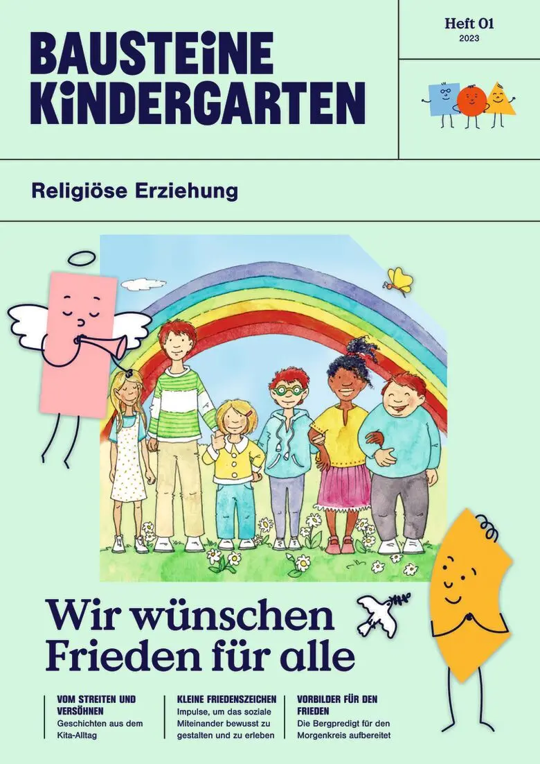 Wir wünschen Frieden für alle - Bausteine Kindergarten - Religiöse Erziehung