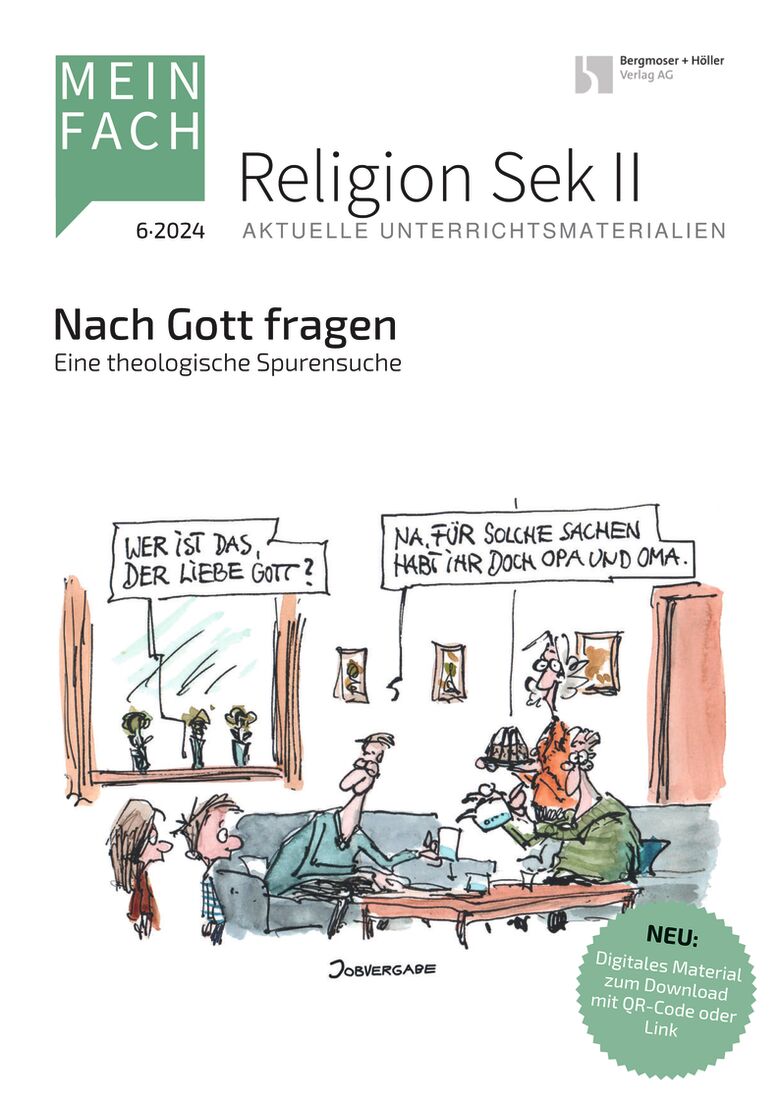 Nach Gott fragen - MEIN FACH - Religion Sek II