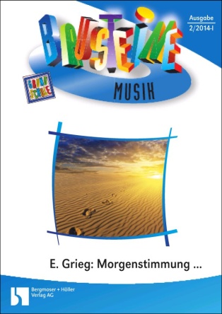 Morgenstimmung ... von E. Grieg - Bausteine Musik