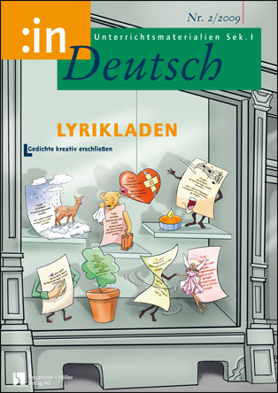 Lyrikladen. Gedichte kreativ erschließen (5/6) - MEIN FACH - Deutsch Sek I