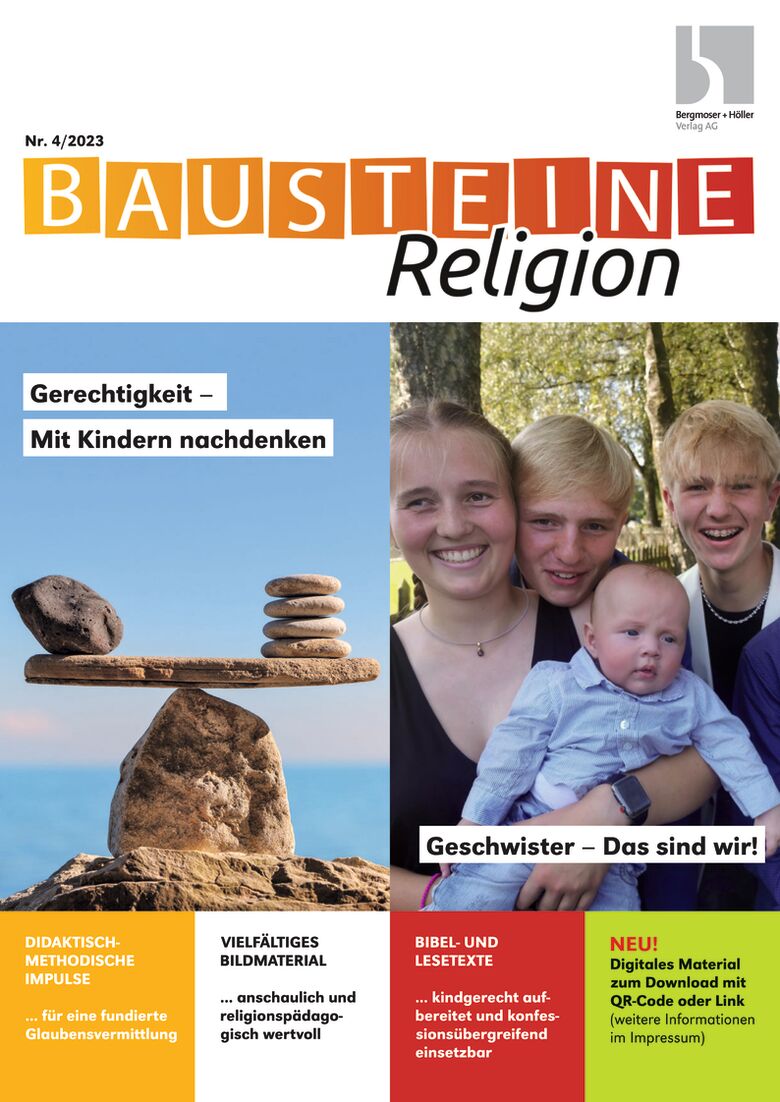 Gerechtigkeit - Mit Kindern nachdenken - Bausteine Religion