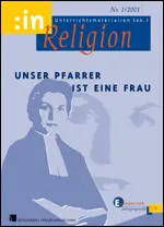 Unser Pfarrer ist eine Frau (ev., 7/8) - MEIN FACH - Religion Sek I