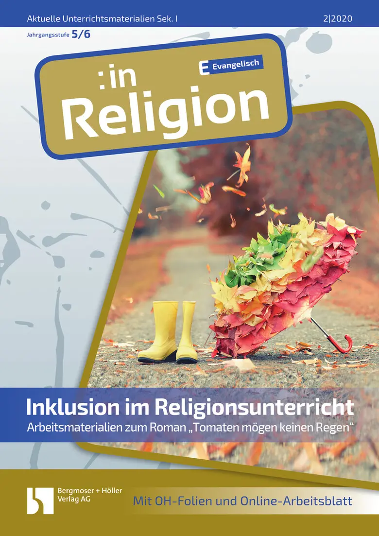 Inklusion im Religionsunterricht (ev) - MEIN FACH - Religion Sek I