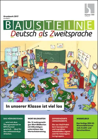 In unserer Klasse ist viel los - Bausteine Deutsch als Zweitsprache