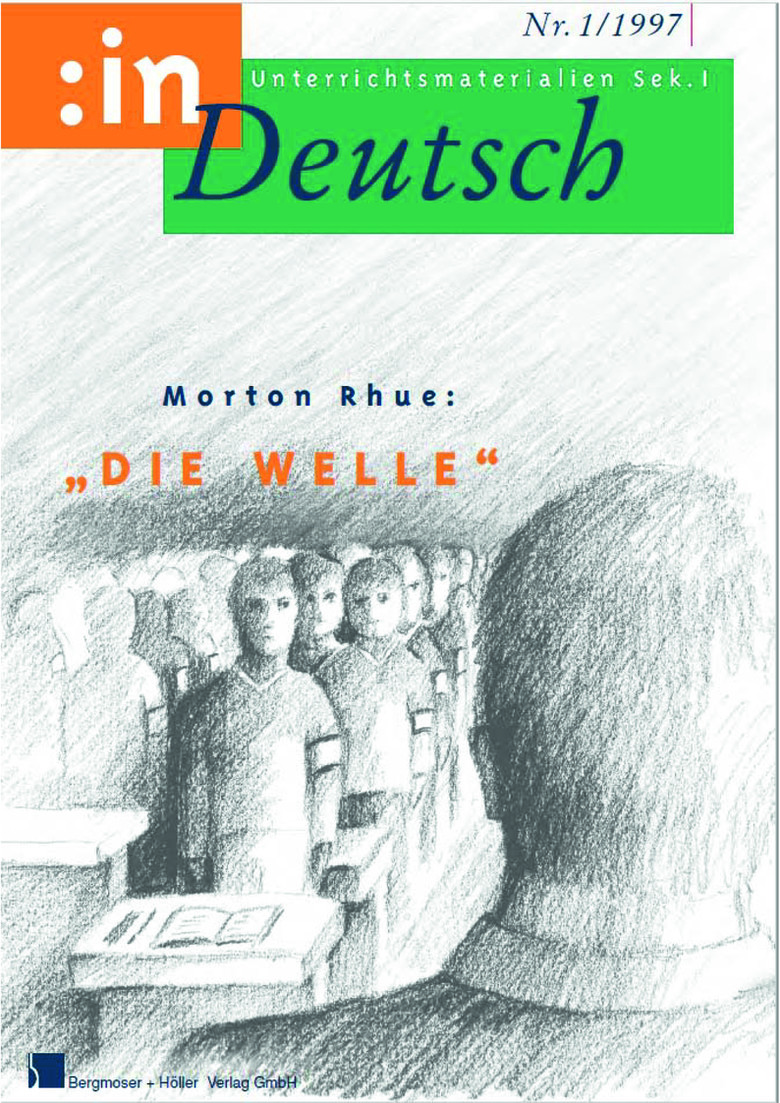 Morton Rhue: Die Welle - MEIN FACH - Deutsch Sek I
