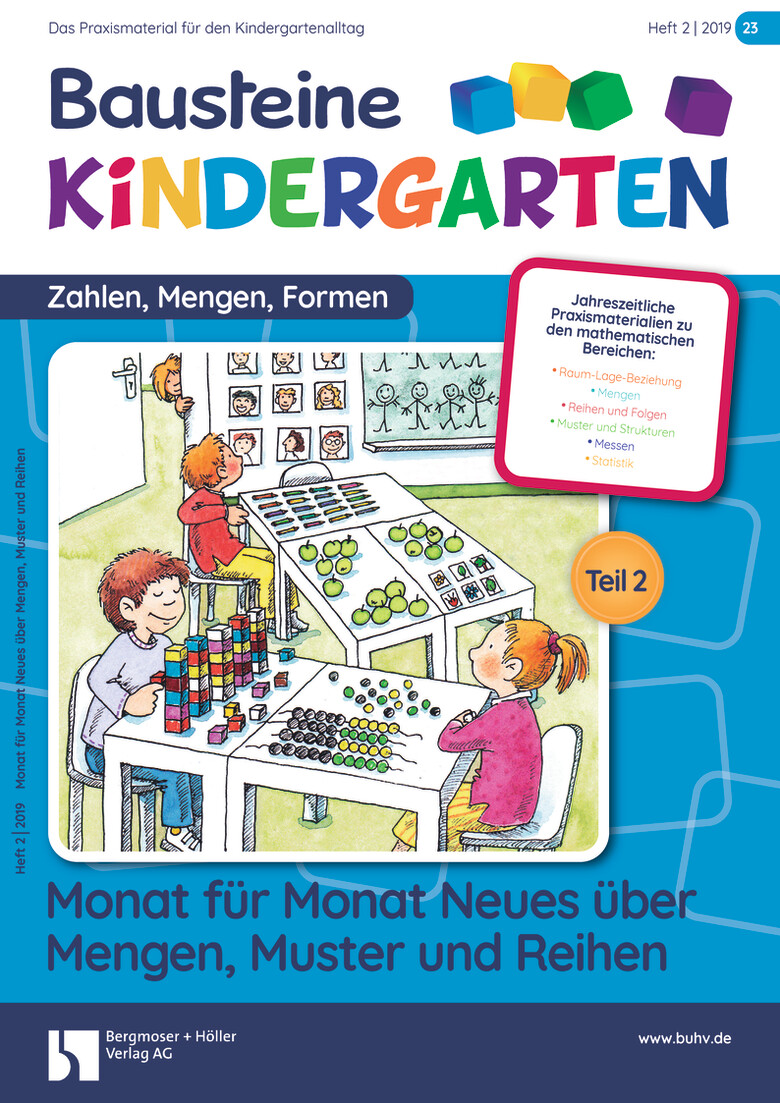 Monat für Monat Neues über Mengen, Muster und Reihen - Bausteine Kindergarten - Zahlen, Mengen, Formen