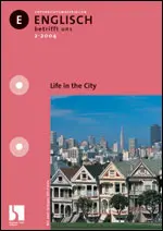 Life in the City - Englisch betrifft uns